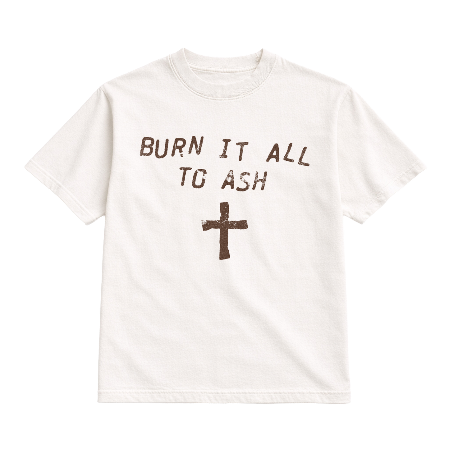 BURN IT TO ASH HEAVYWEIGHT TEE - CREAM